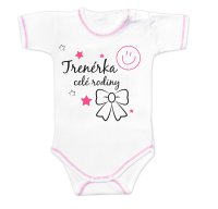 Body kr. rukáv s vtipným textem, Trenérka celé rodiny, vel. 68