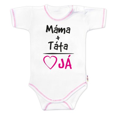 Body krátký rukáv s vtipným textem, Máma+Táta, vel. 74, holka