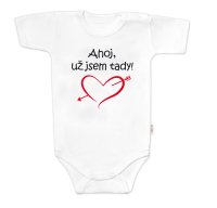 Baby Nellys Body krátký rukáv Ahoj už jsem tady!,  bílé vel.  86