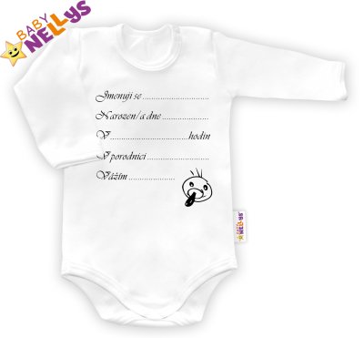 Baby Nellys Body dl. rukáv vel. 86, ® - bílé - Narodil jsem se...
