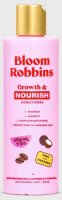 Bloom Robbins Growth&Nourish conditioner 250ml