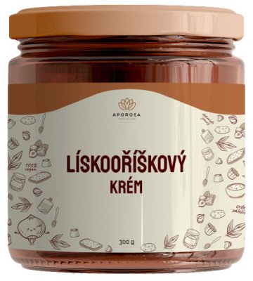 Aporosa Lískooříškový krém 300g